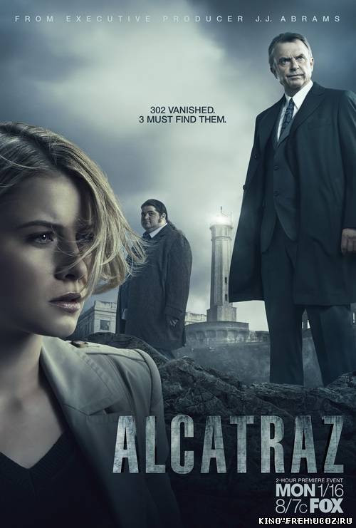 Смотреть онлайн: Алькатрас / Alcatraz (2012) 1 Сезон, 1-7 Серия
